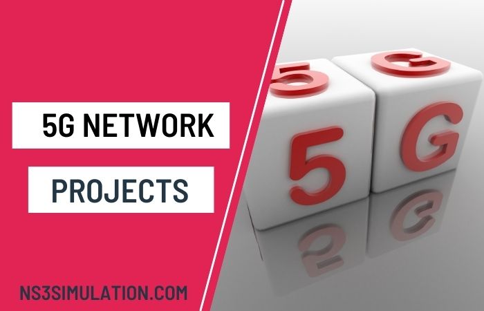 5G Network Projects for students