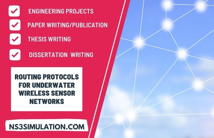 Latest Trending Top Routing Protocols for underwater wireless sensor networks