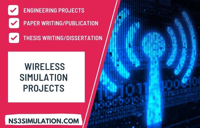 Implementing Wireless Simulation Projects using Network Tools